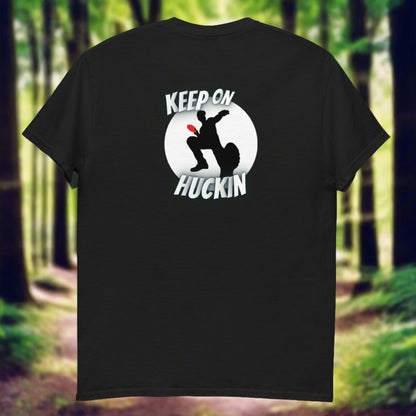 Keep on Huckin Men's classic tee